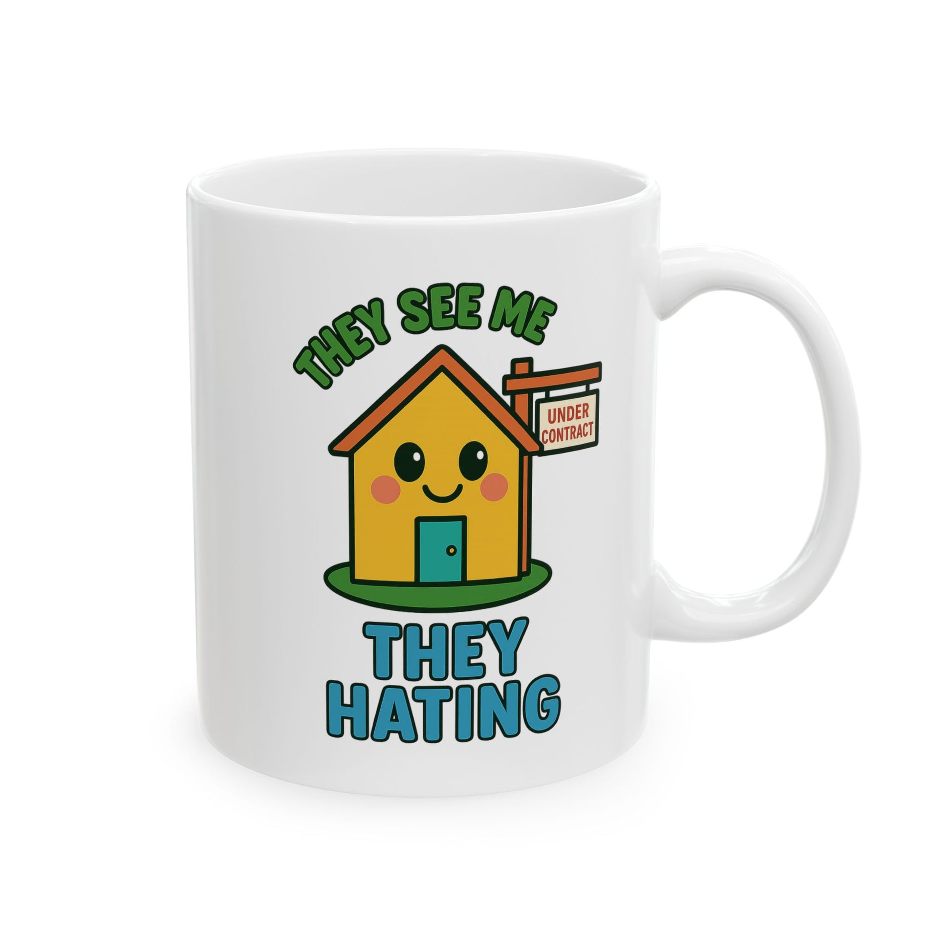 Cute Home Under Contract Ceramic Mug, Perfect Gift for Realtors, Housewarming, Coffee Lover, Homebuyer Celebration, 11oz or 15oz
